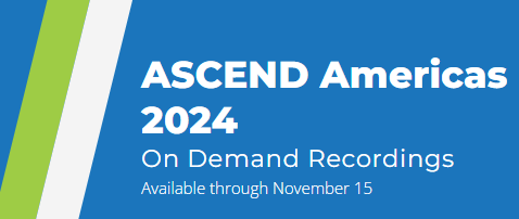 ASCEND Americas 2024 - On Demand